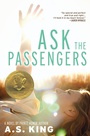 Cover: Ask the Passengers - Little, Brown Books for Young Readers
