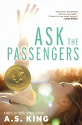 Cover: Ask the Passengers - Little, Brown Books for Young Readers