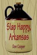 Cover: Slap Happy, Arkansas - Publish America