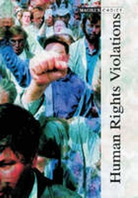 Enlarge image Cover: Human Rights Violations - Salem Press Inc