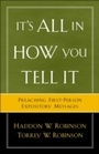 Cover: It's All in How You Tell It - Baker Publishing Group