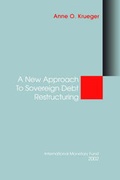 Cover: A New Approach to Sovereign Debt Restructuring - International Monetary Fund (IMF)
