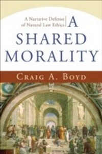 Enlarge image Cover: Shared Morality - Baker Publishing Group