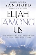 Cover: Elijah Among Us - Baker Publishing Group