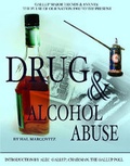 Cover: Drug and Alcohol Abuse - Mason Crest Publishers