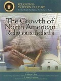 Cover: The Growth of North American Religious Beliefs - Mason Crest Publishers