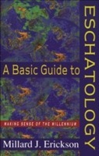 Enlarge image Cover: A Basic Guide to Eschatology - Baker Books