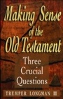 Cover: Making Sense of the Old Testament - Baker Academic