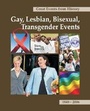 Cover: Gay, Lesbian, Bisexual and Transgender Events - Salem Press Inc