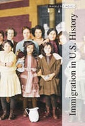 Cover: Immigration in US History - Salem Press Inc