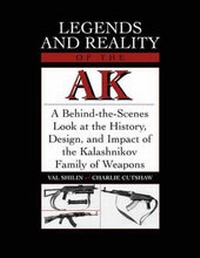 Enlarge image Cover: Legends and Reality of the Ak - Paladin Press,U.S.