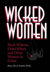 Enlarge image Cover: Wicked Women - Paladin Press,U.S.