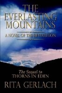 Enlarge image Cover: The Everlasting Mountains - Publish America