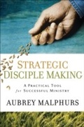 Cover: Strategic Disciple Making - Baker Books