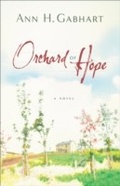 Cover: Orchard of Hope (The Heart of Hollyhill Book #2) - Baker Publishing Group
