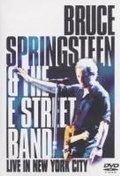 Cover: Bruce Springsteen & the E Street Band - Live in New York City - SMV Enterprises