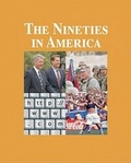 Cover: The Nineties in America - Salem Press Inc