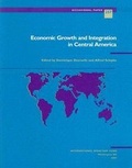 Cover: Economic Growth and Integration in Central America - International Monetary Fund (IMF)