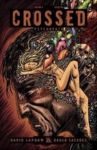 Enlarge image Cover: Crossed, Volume 3 - Avatar Press