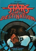 Cover: The Complete Alfred Bester's Stars My Destination - Milk and Cookies Press