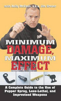 Enlarge image Cover: Minimum Damage, Maximum Effect - Paladin Press