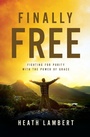 Cover: Finally Free - Zondervan