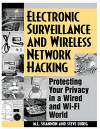 Abbildung von: Electronic Surveillance and Wireless Network Hacking - Paladin Press,U.S.