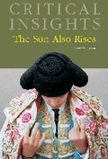Cover: The Sun Also Rises - Salem Press Inc
