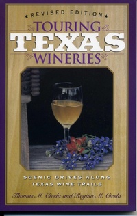 Abbildung von: Touring Texas Wineries - Taylor Trade Publishing