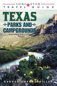 Abbildung von: Lone Star Guide to Texas Parks and Campgrounds - Taylor Trade Publishing