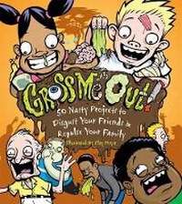 Enlarge image Cover: Gross Me Out - Lark Books,U.S.