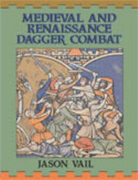 Abbildung von: Medieval and Renaissance Dagger Combat - Paladin Press,U.S.