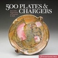 Cover: 500 Plates and Chargers - Lark Books,U.S.