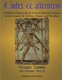 Cover: Codex Wallerstein - Paladin Press,U.S.