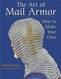 Cover: The Art of Mail Armor - Paladin Press,U.S.