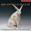 Cover: 500 Animals in Clay - Lark Books,U.S.