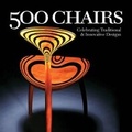 Cover: 500 Chairs - Lark Books,U.S.