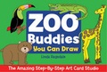 Cover: Zoo Buddies You Can Draw - Lark Books,U.S.