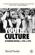 Cover: Youth Culture in Modern Britain, c.1920-c.1970 - Red Globe Press