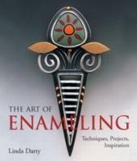 Abbildung von: The Art of Enameling - Lark Books,U.S.