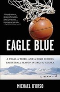 Cover: Eagle Blue - Bloomsbury Publishing PLC