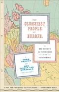Cover: The Clumsiest People in Europe - Bloomsbury Publishing PLC