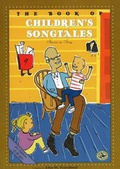 Cover: The Book of Children's Songtales - GIA Publications