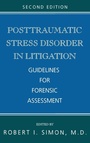 Cover: Posttraumatic Stress Disorder in Litigation - American Psychiatric Association Publishing