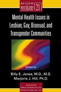 Cover: Mental Health Issues in Lesbian, Gay, Bisexual, and Transgender Communities - American Psychiatric Association Publishing