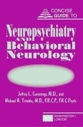 Cover: Concise Guide to Neuropsychiatry and Behavioral Neurology - American Psychiatric Association Publishing