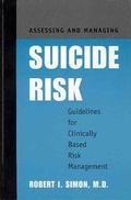 Cover: Assessing and Managing Suicide Risk - American Psychiatric Association Publishing