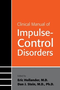 Enlarge image Cover: Clinical Manual of Impulse-Control Disorders - American Psychiatric Association Publishing