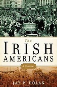 Enlarge image Cover: The Irish Americans - Bloomsbury Publishing PLC