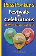 Cover: PassPorter's Festivals and Celebrations at Walt Disney World - PassPorter Travel Press